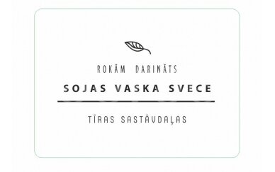 Etiketė "Soy Wax Candle" latvių kalba 2